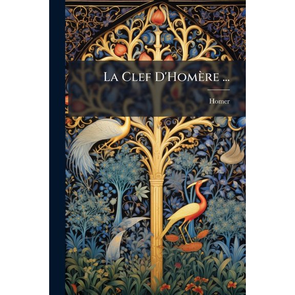 La Clef D'Homre ... (Paperback)