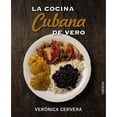 thumbnail image 1 of La Cocina Cubana de Vero (Paperback), 1 of 1