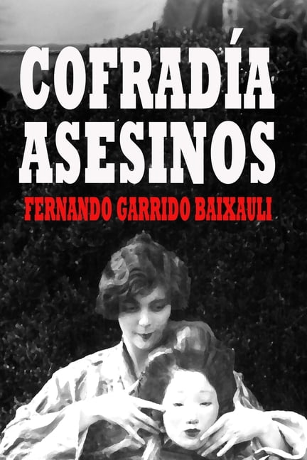 La Cofradía de Asesinos Amazon KDP, (Paperback)