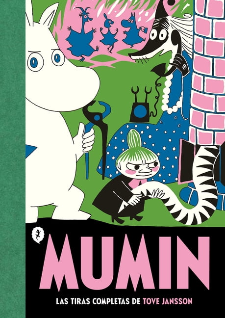 Mumin Las Tiras Completas de Tove Jansson / The Complete Tove Jansson Comic Strips, (Hardcover)