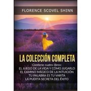 La Colecci n Completa contiene cuatro libros de Florence Scovel Shinn -, Paperback