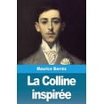 thumbnail image 1 of La Colline inspirÃ©e, (Paperback), 1 of 1