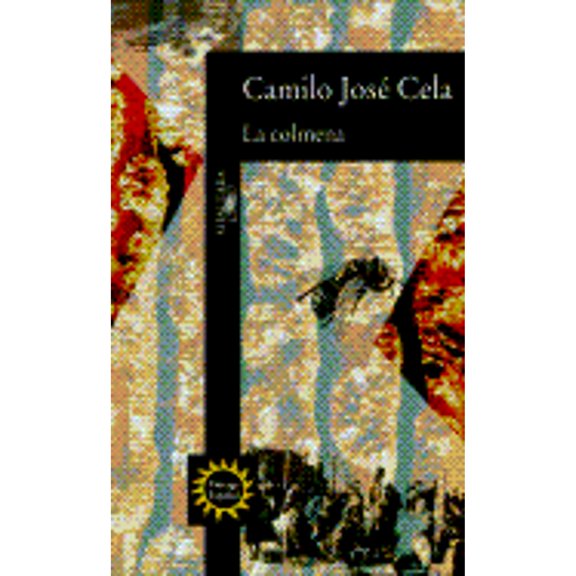 Pre-Owned La Colmena (Paperback) by Camilo Jose Cela
