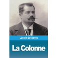 thumbnail image 1 of La Colonne, (Paperback), 1 of 1