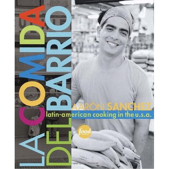 Pre-Owned La Comida del Barrio: Latin-American Cooking in the U.S.A. (Hardcover) 0609610759 9780609610756