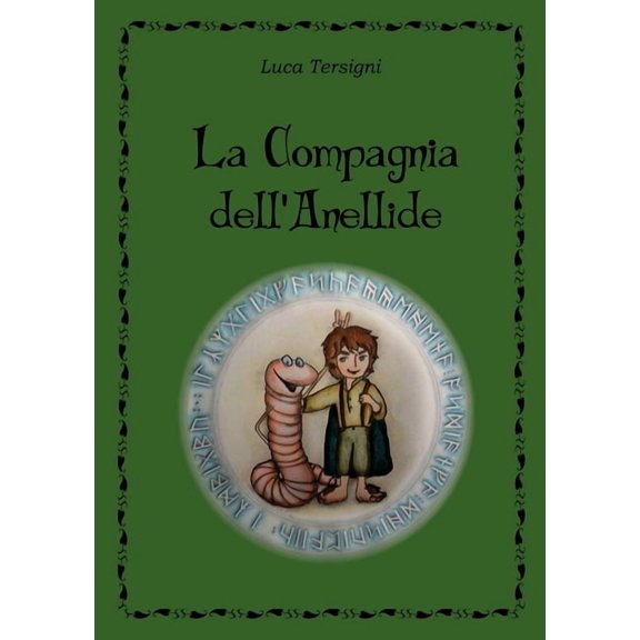 La Compagnia dell'Anellide, (Paperback)