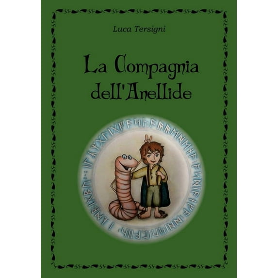 La Compagnia dell'Anellide, (Paperback)