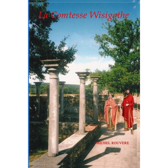 La Comtesse Wisigothe