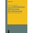 thumbnail image 1 of Pre-Owned La Comunidad Mexicana En Granada: Procesos de Acomodación Léxica, (Hardcover), 1 of 1