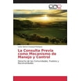 thumbnail image 1 of La Consulta Previa como Mecanismo de Manejo y Control (Paperback), 1 of 1