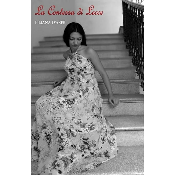 La Contessa Di Lecce: La Contessa di Lecce (Series #1) (Paperback)