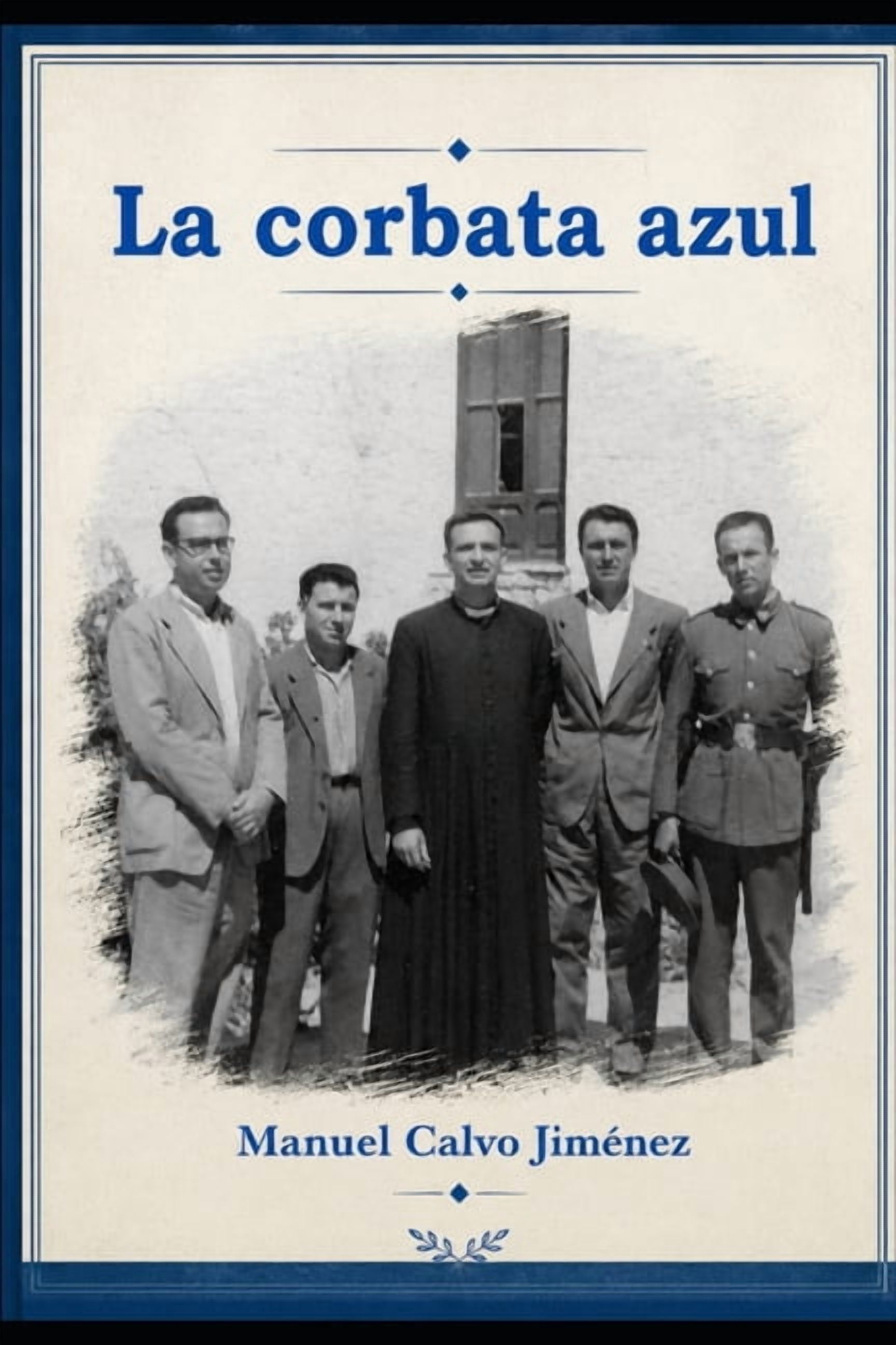 La Corbata Azul, (Paperback)