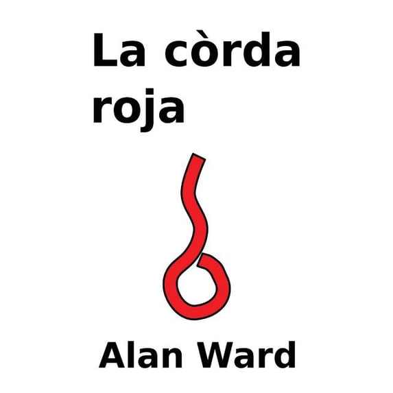 La corda roja, (Paperback)
