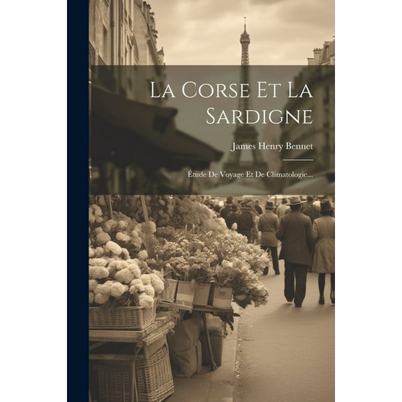 La Corse Et La Sardigne (Paperback)