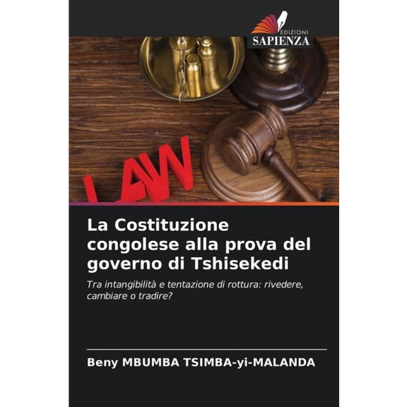 La Costituzione congolese alla prova del governo di Tshisekedi, (Paperback)
