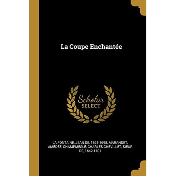 La Coupe Enchante French Edition Paperback 0274791412 9780274791415 Marandet Amedee