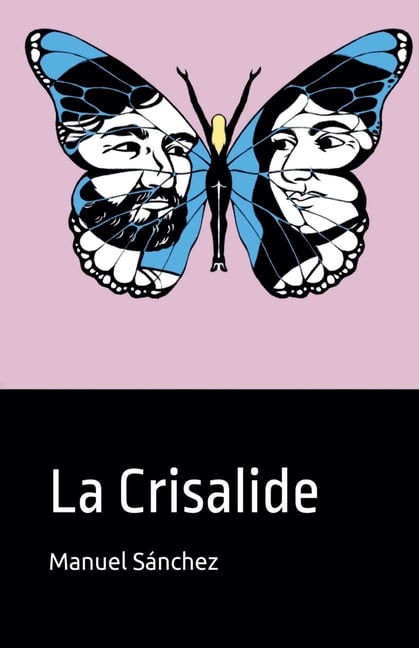 La Crisalide, (Paperback)