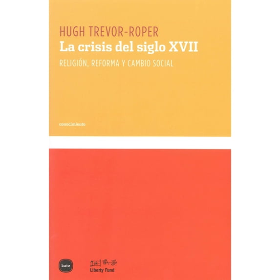 La Crisis del Siglo XVII (Paperback)