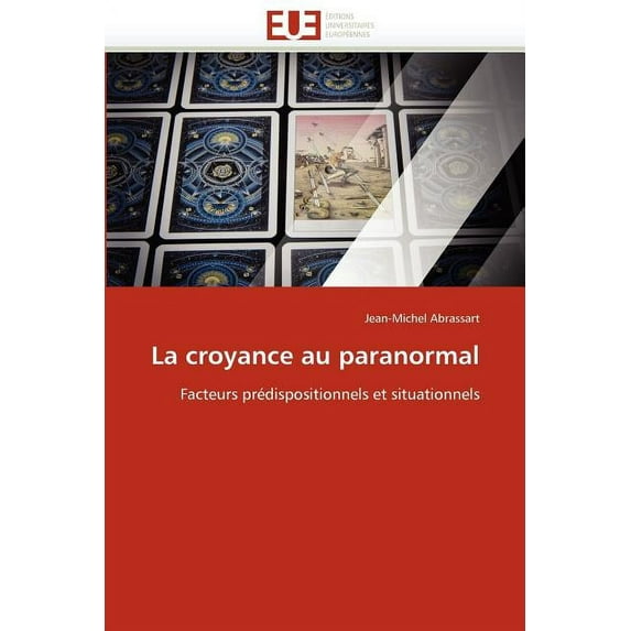 Omn.Univ.Europ.: La Croyance Au Paranormal (Paperback)