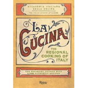 THE ITALIAN ACADEMY OF CUISINE La Cucina : The Regional Cooking of Italy (Hardcover)