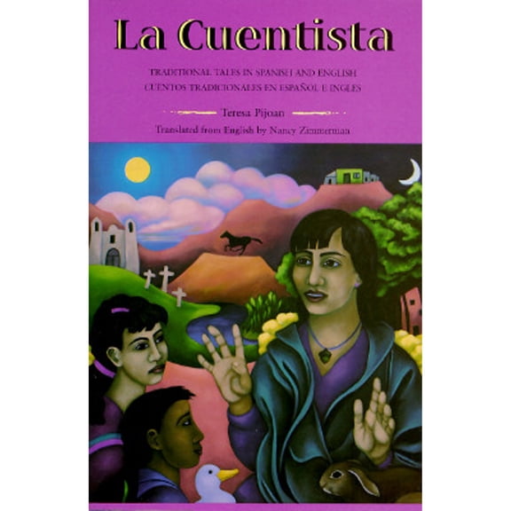 Pre-Owned La Cuentista : Traditional Tales in English and Spanish (Paperback) 9781878610423