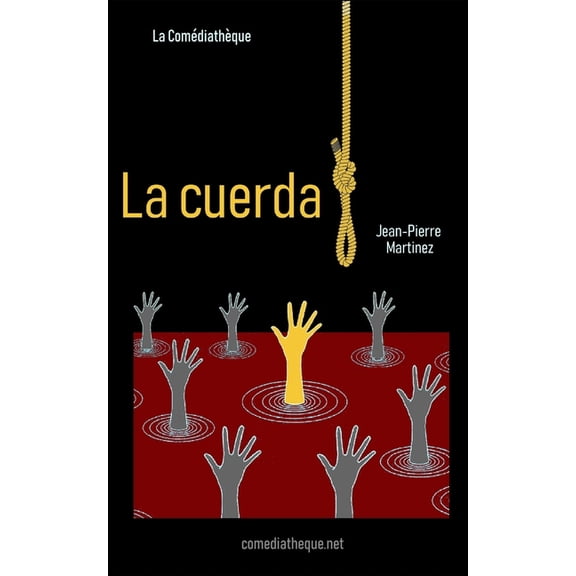 La Cuerda, (Paperback)