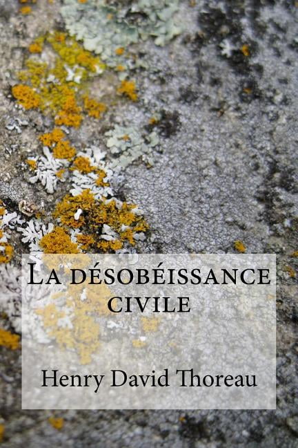 La désobéissance civile (Paperback) by Henry David Thoreau