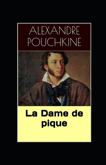 La Dame de pique illustrée (Paperback)