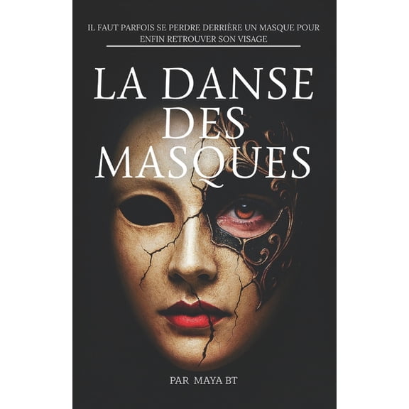La Danse des Masques, (Paperback)