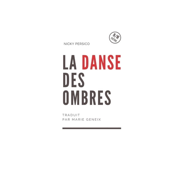 La Danse des Ombres: Bleues, (Paperback)