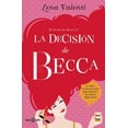 thumbnail image 1 of La Decisión de Becca #3 / Becca's Decision #3 (Paperback), 1 of 1