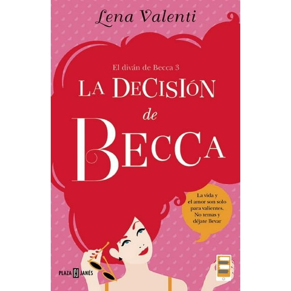 La Decisión de Becca #3 / Becca's Decision #3 (Paperback)