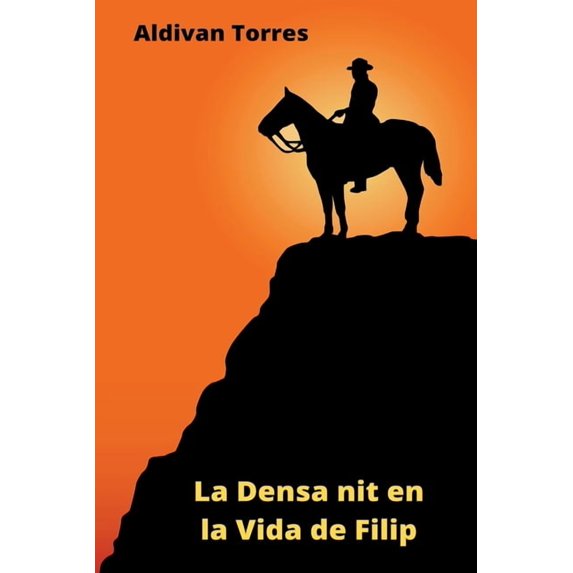 La Densa nit en la Vida de Filip (Paperback)