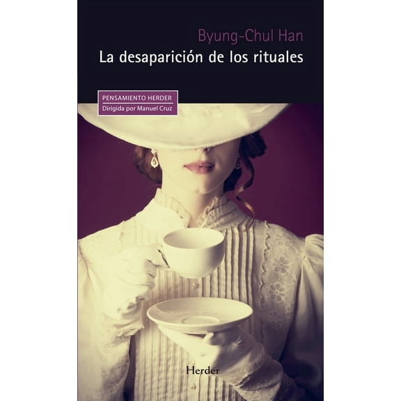Desaparicion de Los Rituales, La, (Paperback)