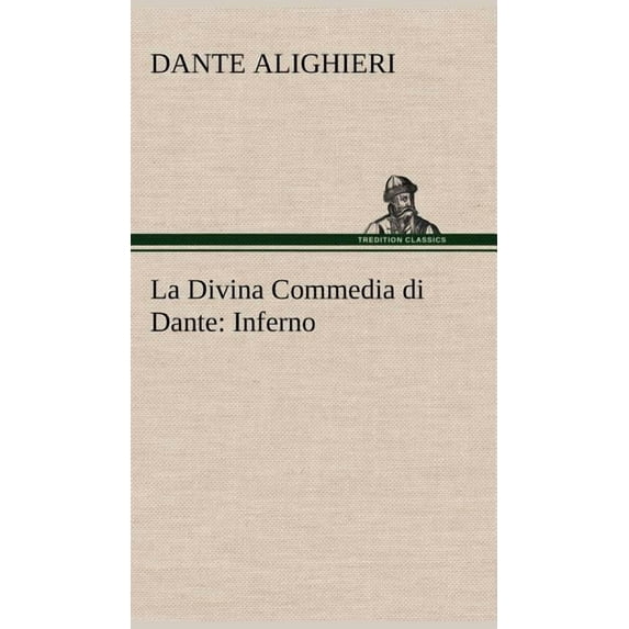 La Divina Commedia di Dante: Inferno (Hardcover)