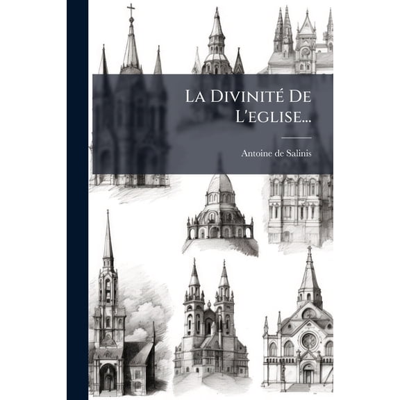 La Divinit De L'eglise... (Paperback)