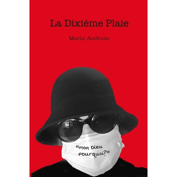 La Dixime Plaie (Paperback)