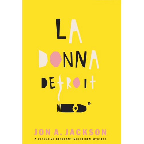 Pre-Owned La Donna Detroit: A Detective Sergeant Mulheisen Mystery (Paperback) 0802138225 9780802138224