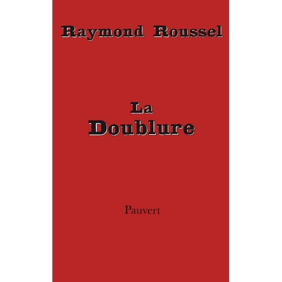 La Doublure, (Paperback)