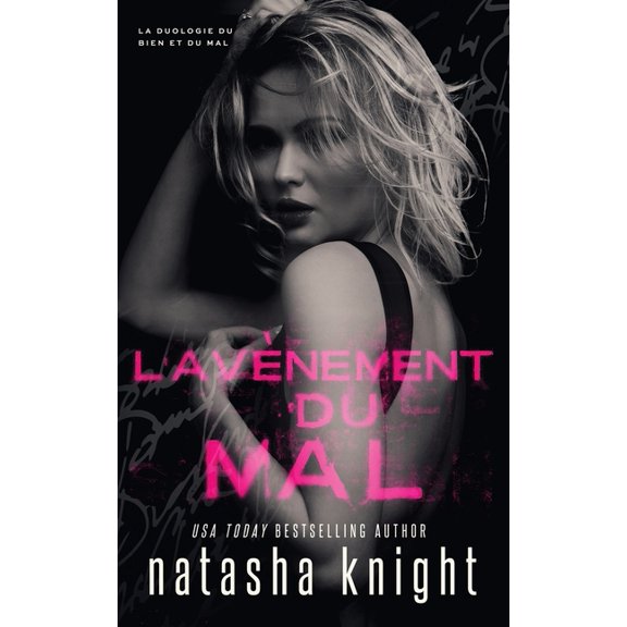 La Duologie Du Bien Et Du Mal L'Avnement du mal, Book 2, (Paperback)