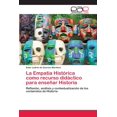 thumbnail image 1 of La Empatía Histórica como recurso didáctico para enseñar Historia (Paperback), 1 of 1