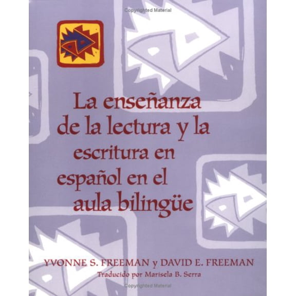 Pre-Owned La Ense?anza de la Lectura Y La Escritura En Espa?ol En El Aula Bilingue (Paperback) 0325000131 9780325000138