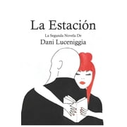 La Estación (Paperback)