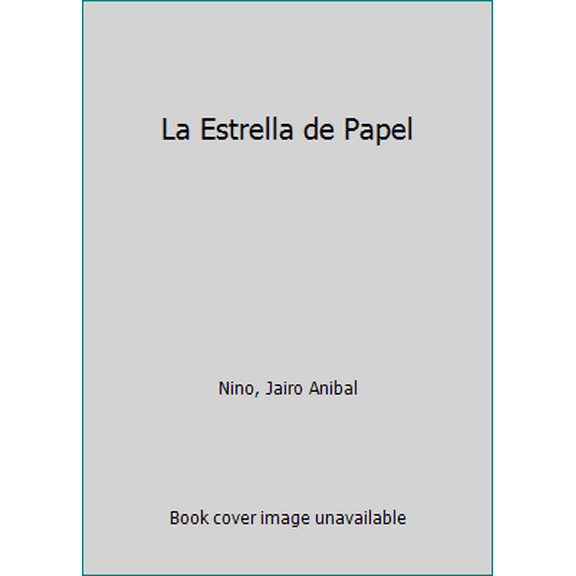 Pre-Owned La Estrella de Papel (Paperback) 9583002283 9789583002281