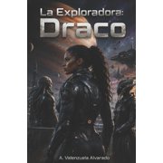 La Exploradora Draco, Paperback