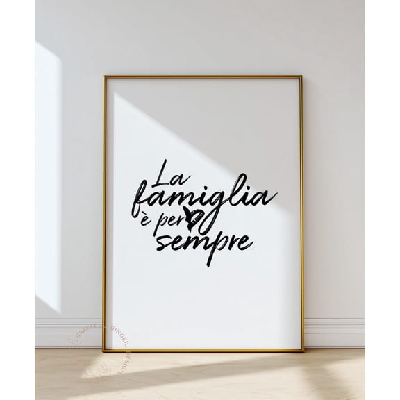 La Famiglia Print, Italian Family Quote, Minimalist Home Decor Home Decor #2428, Unframed Poster Size 16x24