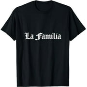 La Familia T-Shirt, Family Hoodie Print, Family T-Shirt T-Shirt