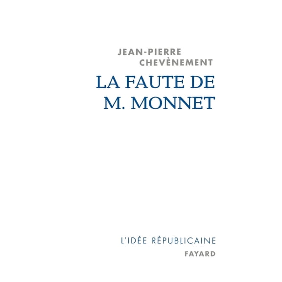 La Faute de M. Monnet, (Paperback)