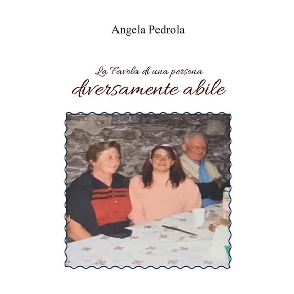 La Favola di una persona diversamente abile, (Paperback)