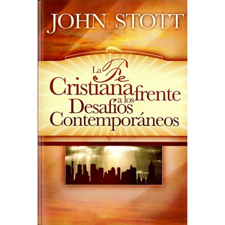 La Fe Cristiana Frente A los Desafios Contemporaneos (Paperback)